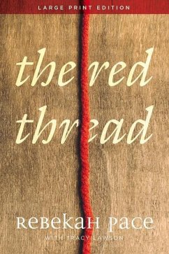 The Red Thread - Pace, Rebekah; Lawson, Tracy