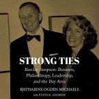 Strong Ties: Barclay Simpson: Business, Philanthropy, Leadership, and the Bay Area