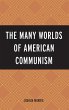 Many Worlds of American Communism - Bild 1