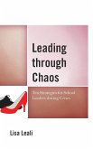 Leading through Chaos