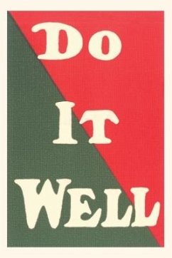 Vintage Journal Do It Well Slogan