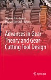Advances in Gear Theory and Gear Cutting Tool Design (eBook, PDF)