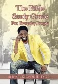 The Bible Study Guide for Everyday People