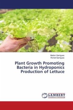 Plant Growth Promoting Bacteria in Hydroponics Production of Lettuce