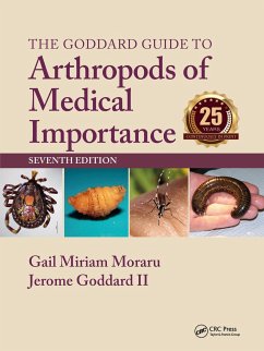 The Goddard Guide to Arthropods of Medical Importance - Moraru, Gail Miriam; Goddard II, Jerome