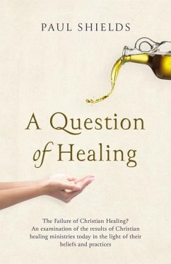 A Question of Healing - Shields, Paul