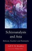 Schizoanalysis and Asia