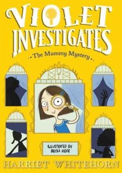 Violet and the Mummy Mystery - Whitehorn, Harriet
