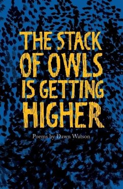 The Stack of Owls is Getting Higher - Watson, Dawn