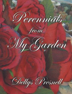 Perennials from My Garden - Presnell, Dellys