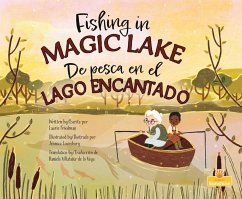 de Pesca En El Lago Encantado (Fishing in Magic Lake) Bilingual - Friedman, Laurie