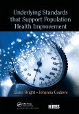 Underlying Standards That Support Population Health Improvement