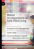 Mutual Accompaniment as Faith-Filled Living (eBook, PDF)