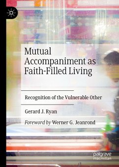 Mutual Accompaniment as Faith-Filled Living (eBook, PDF) - Ryan, Gerard J.