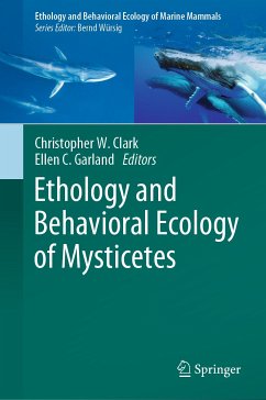 Ethology and Behavioral Ecology of Mysticetes (eBook, PDF)