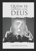 Quem se importa com Deus?