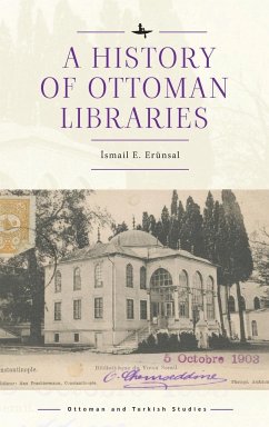 A History of Ottoman Libraries - E. Erünsal, ¿Smail