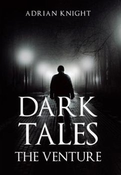 Dark Tales the Venture - Knight, Adrian