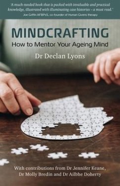 Mindcrafting: How to Mentor Your Ageing Mind - Lyons, Declan