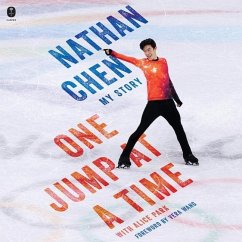 One Jump at a Time: My Story - Chen, Nathan