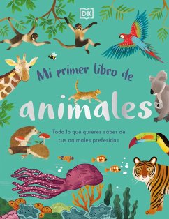 Mi Primer Libro de Animales (the Bedtime Book of Animals) - Dk