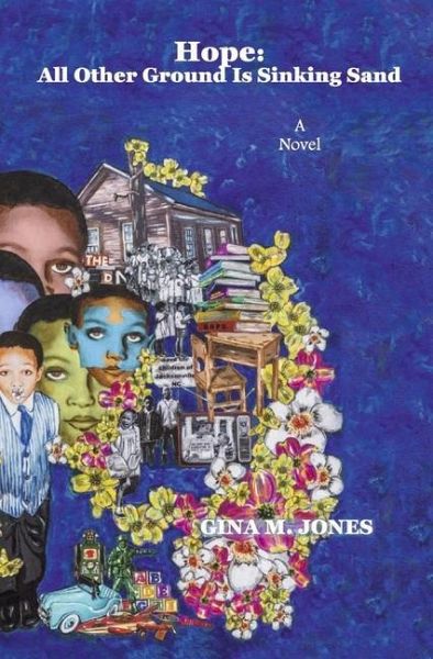 Hope: All Other Ground Is Sinking Sand Hope: All Other Ground Is Sinking Sand