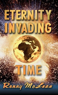 Eternity Invading Time - McLean, Renny G.