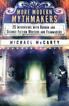 More Modern Mythmakers - McCarty, Michael