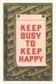 Vintage Journal Keep Busy to Keep Happy Slogan