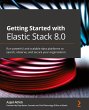 Getting Started with Elastic Stack 8.0 - Bild 1