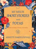 My Mix in Short Stories and Poems