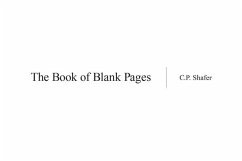 The Book of Blank Pages - Shafer, C P