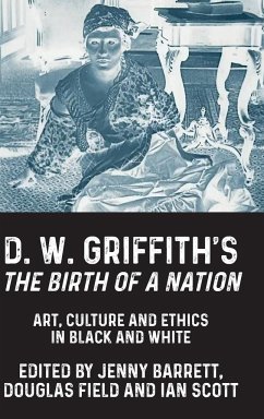 D. W. Griffith's The Birth of a Nation