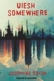 Uiesh / Somewhere Uiesh / Somewhere