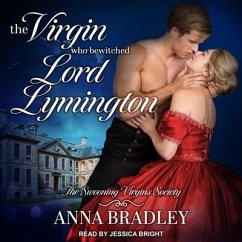 The Virgin Who Bewitched Lord Lymington - Bradley, Anna