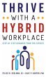 Thrive with a Hybrid Workplace - Bild 1