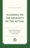 Avicenna on the Necessity of the Actual