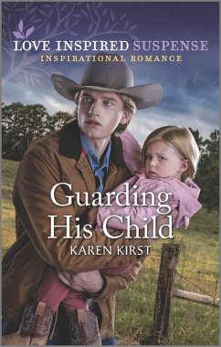 Guarding His Child - Kirst, Karen