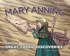 Mary Anning and the Great Fossil Discoveries - Dolz, Jordi Bayarri