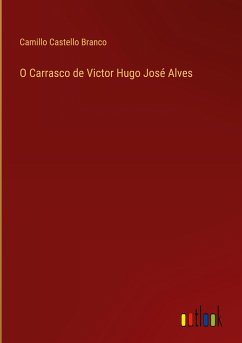 O Carrasco de Victor Hugo José Alves