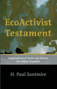 EcoActivist Testament - Santmire, H. Paul