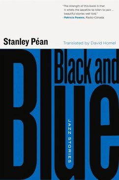 Black and Blue: Jazz Stories - Péan, Stanley