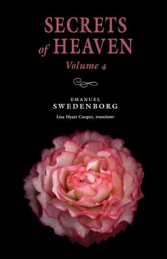 Secrets of Heaven 4 - Swedenborg, Emanuel
