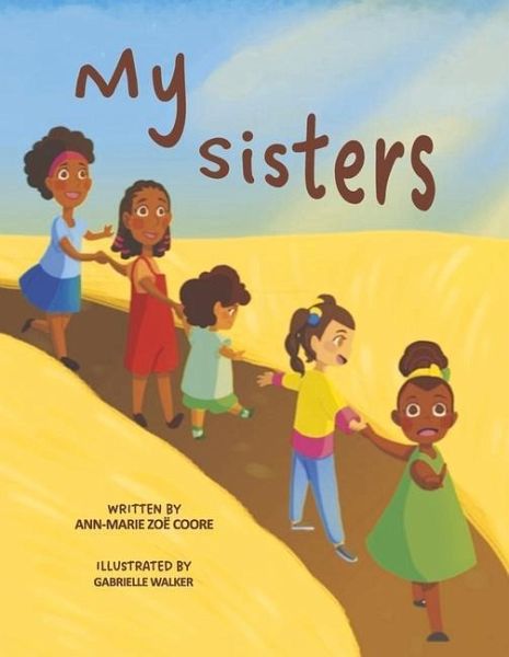 My Sisters My Sisters