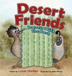 Desert Friends: Travels with the Pack