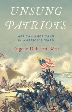 Unsung Patriots - Betit, Eugene DeFriest