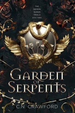 Garden of Serpents - Crawford, C. N.