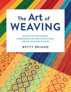 The Art of Weaving - Briand, Betty
