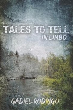 Tales to Tell in Limbo - Rodrigo, Gadiel