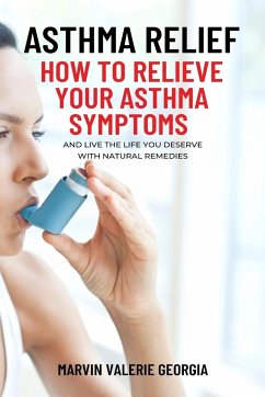 Asthma Relief - Georgia, Marvin Valerie